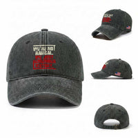 We Are Not Radical We Just Remember History Washed Cotton Baseball Cap