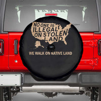 No One Is Illegal On Stolen Land Spare Tire Cover We Walk On Native Land Vintage American Map - Wonder Print Shop