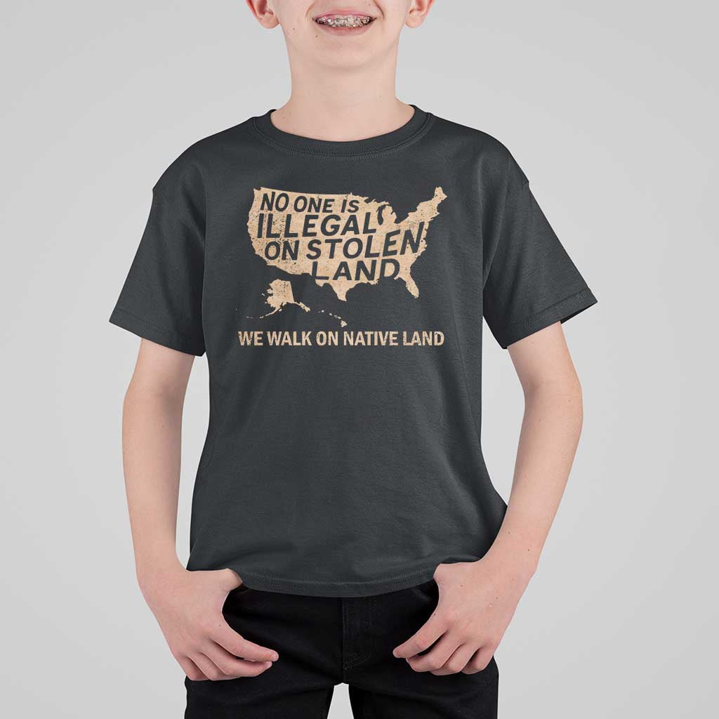 No One Is Illegal On Stolen Land T Shirt For Kid We Walk On Native Land Vintage American Map - Wonder Print Shop
