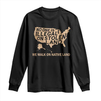 No One Is Illegal On Stolen Land Long Sleeve Shirt We Walk On Native Land Vintage American Map - Wonder Print Shop