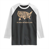 No One Is Illegal On Stolen Land Raglan Shirt We Walk On Native Land Vintage American Map - Wonder Print Shop