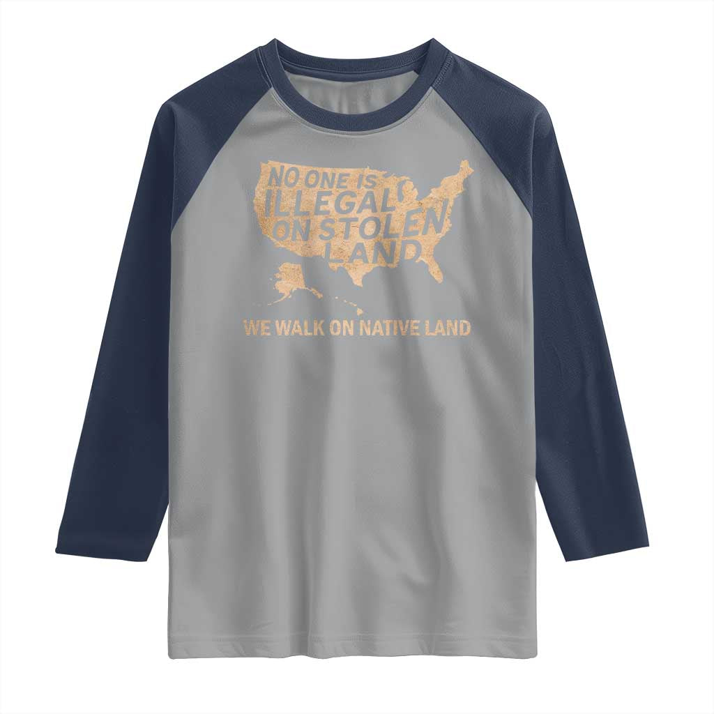 No One Is Illegal On Stolen Land Raglan Shirt We Walk On Native Land Vintage American Map - Wonder Print Shop