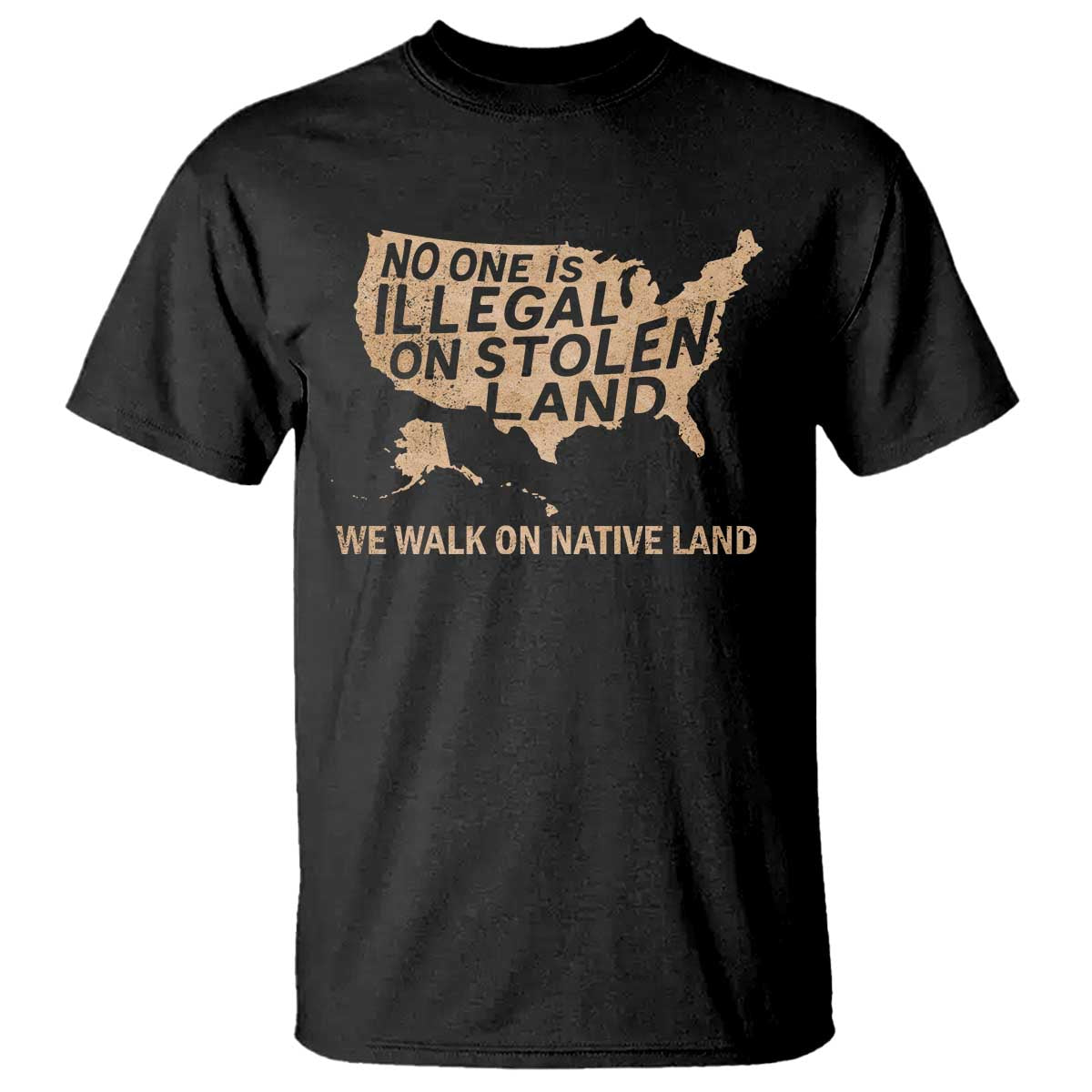 No One Is Illegal On Stolen Land T Shirt We Walk On Native Land Vintage American Map - Wonder Print Shop
