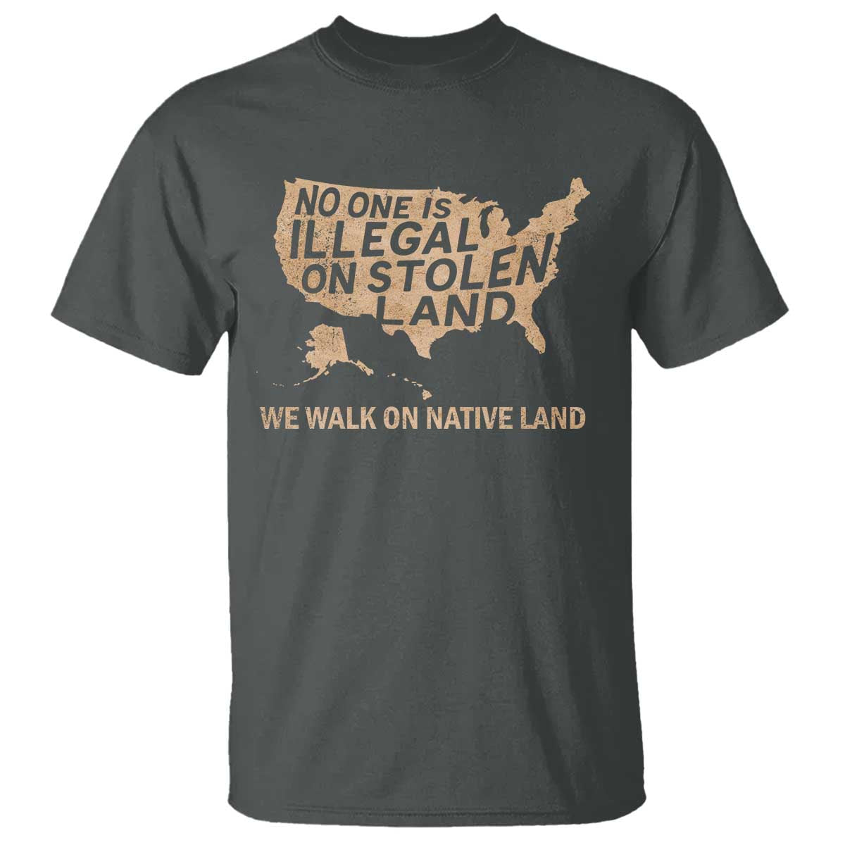 No One Is Illegal On Stolen Land T Shirt We Walk On Native Land Vintage American Map - Wonder Print Shop