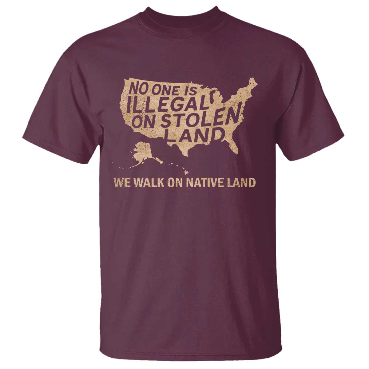 No One Is Illegal On Stolen Land T Shirt We Walk On Native Land Vintage American Map - Wonder Print Shop