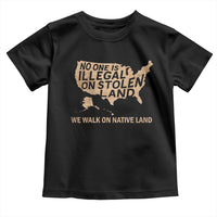 No One Is Illegal On Stolen Land Toddler T Shirt We Walk On Native Land Vintage American Map - Wonder Print Shop
