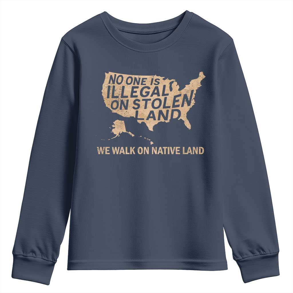 No One Is Illegal On Stolen Land Youth Sweatshirt We Walk On Native Land Vintage American Map - Wonder Print Shop