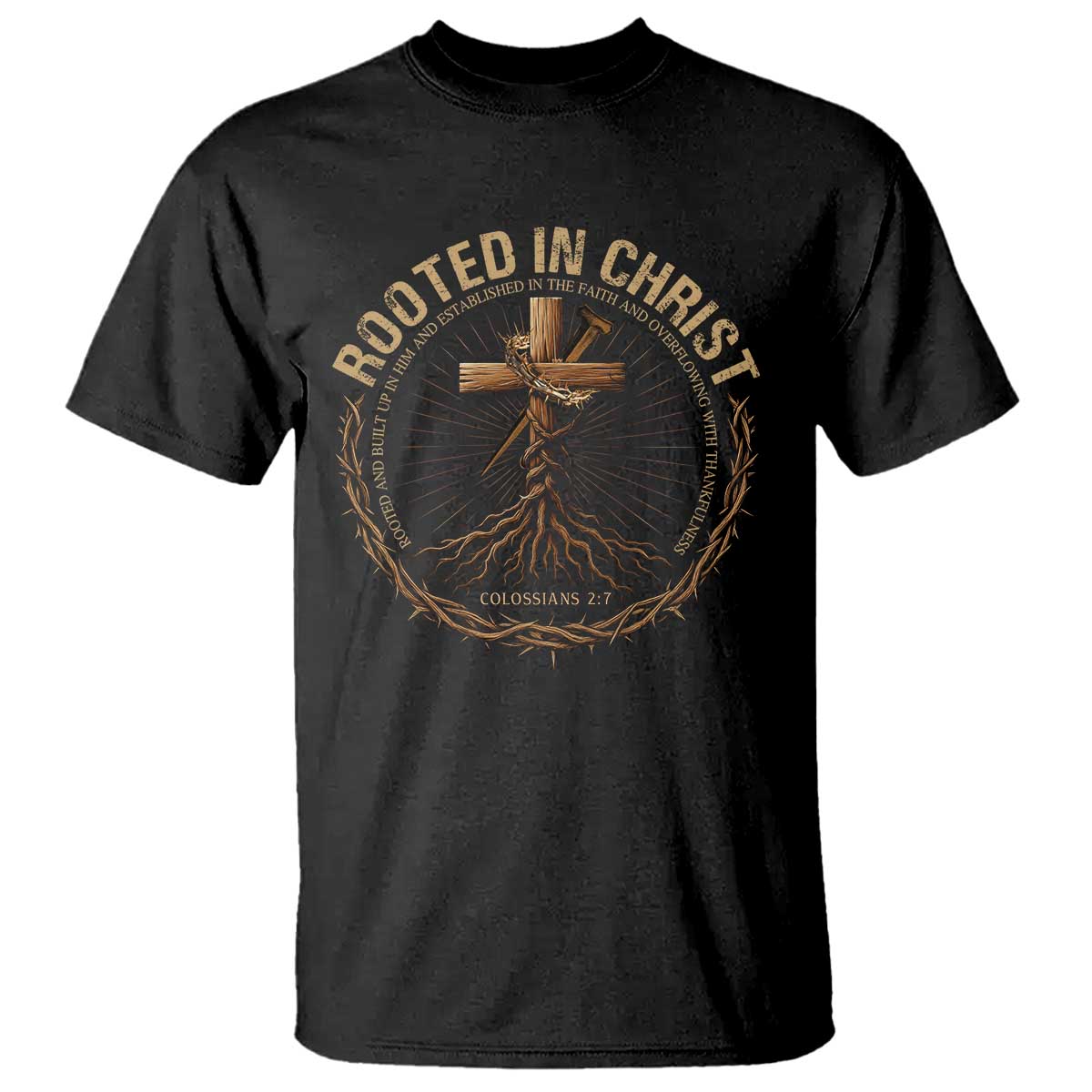 Rooted In Christ T Shirt Jesus Christian Cross Bible Verse - Wonder Print Shop