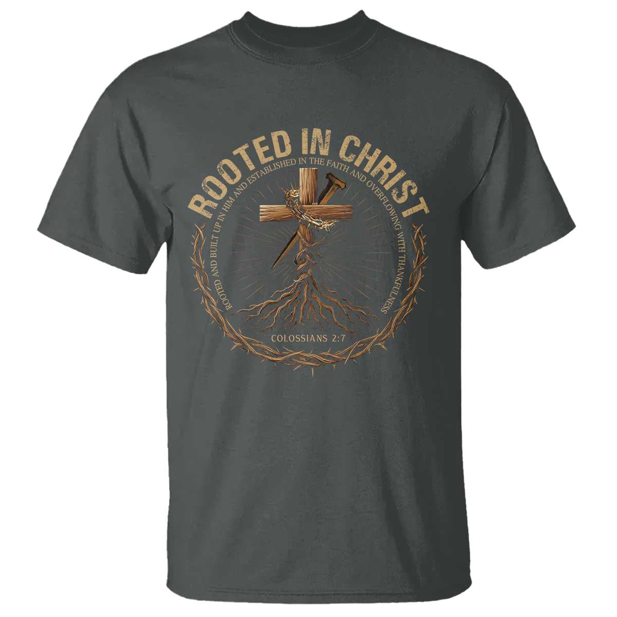 Rooted In Christ T Shirt Jesus Christian Cross Bible Verse - Wonder Print Shop