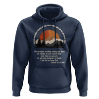 When A Foreigner Resides Among You In Your Land Do Not Mistreat Them Hoodie Leviticus Bible Verse - Wonder Print Shop