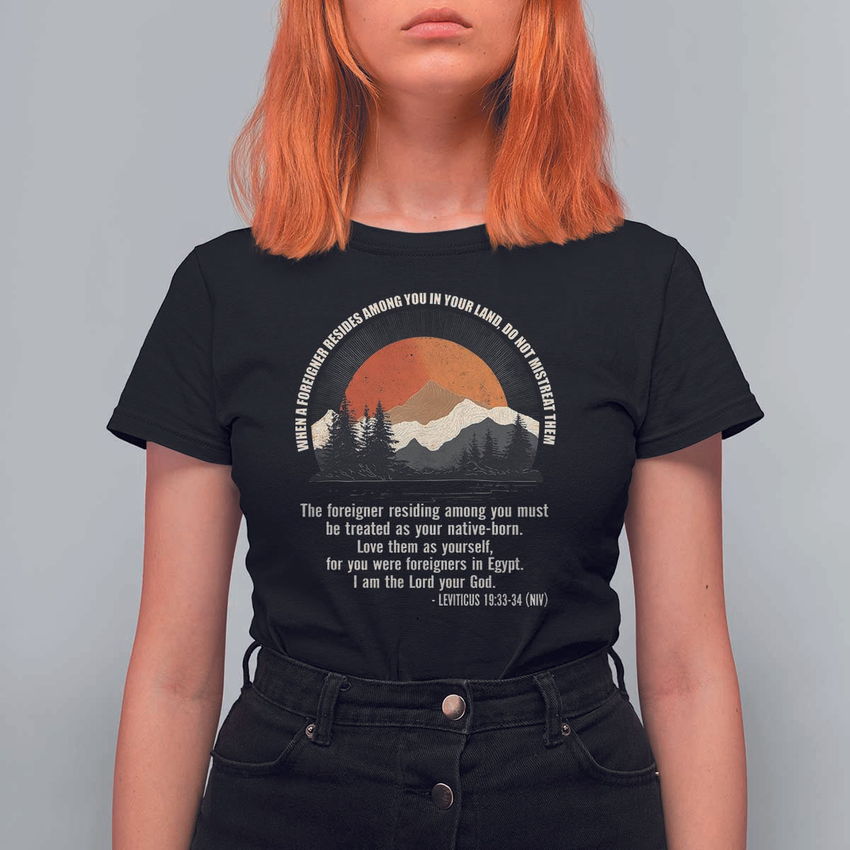 When A Foreigner Resides Among You In Your Land Do Not Mistreat Them T Shirt For Women Leviticus Bible Verse - Wonder Print Shop