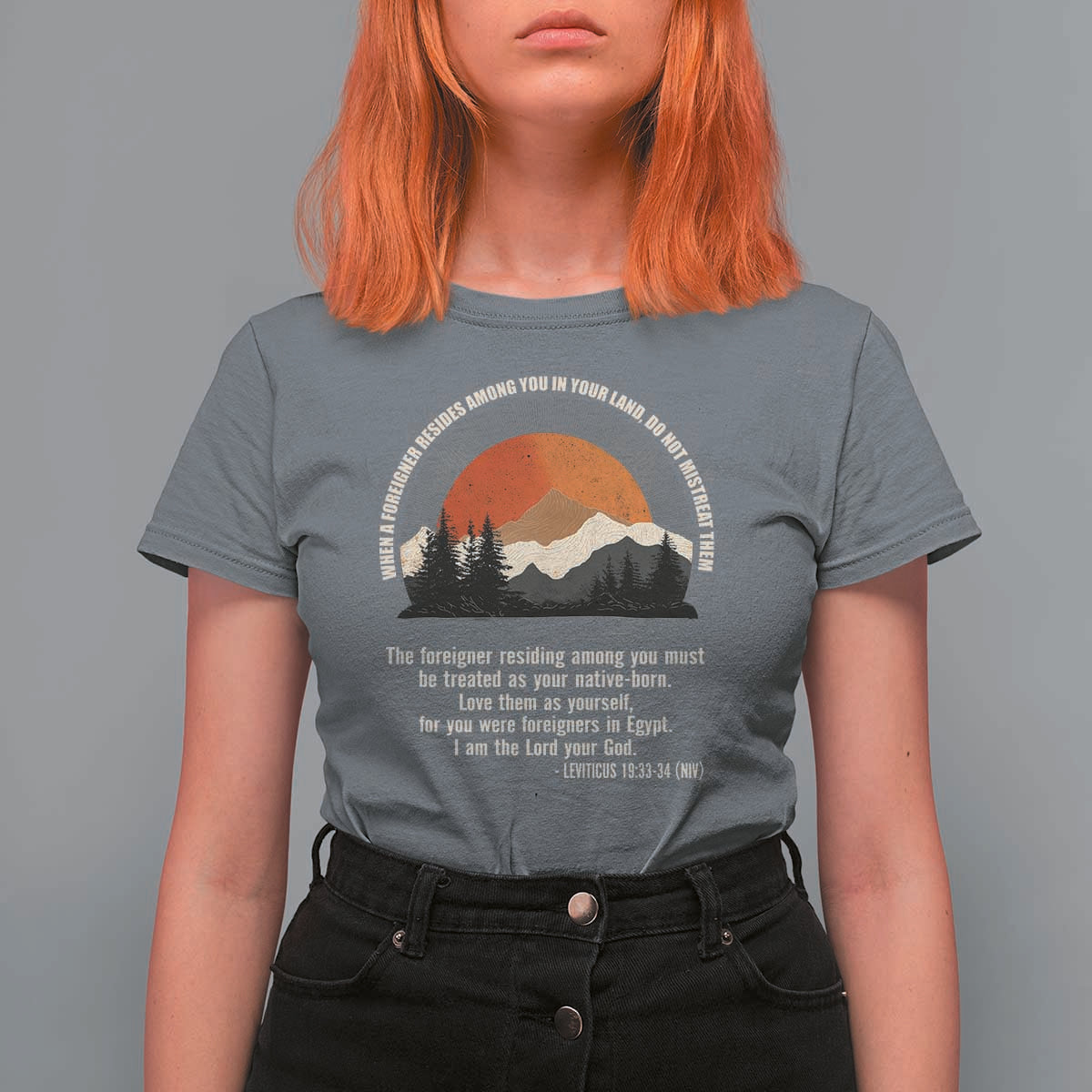 When A Foreigner Resides Among You In Your Land Do Not Mistreat Them T Shirt For Women Leviticus Bible Verse - Wonder Print Shop