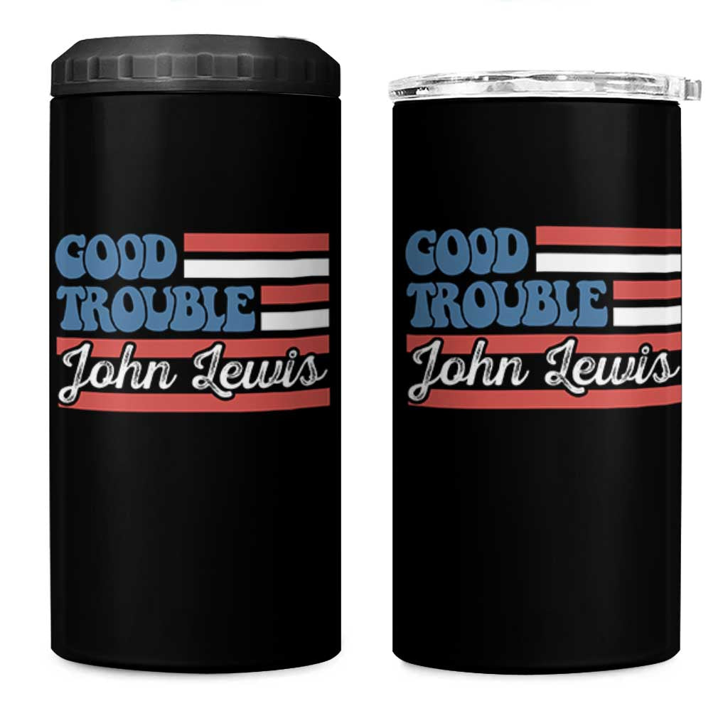 Funny John Lewis Good Trouble 4 in 1 Can Cooler Tumbler Vintage American Flag - Wonder Print Shop