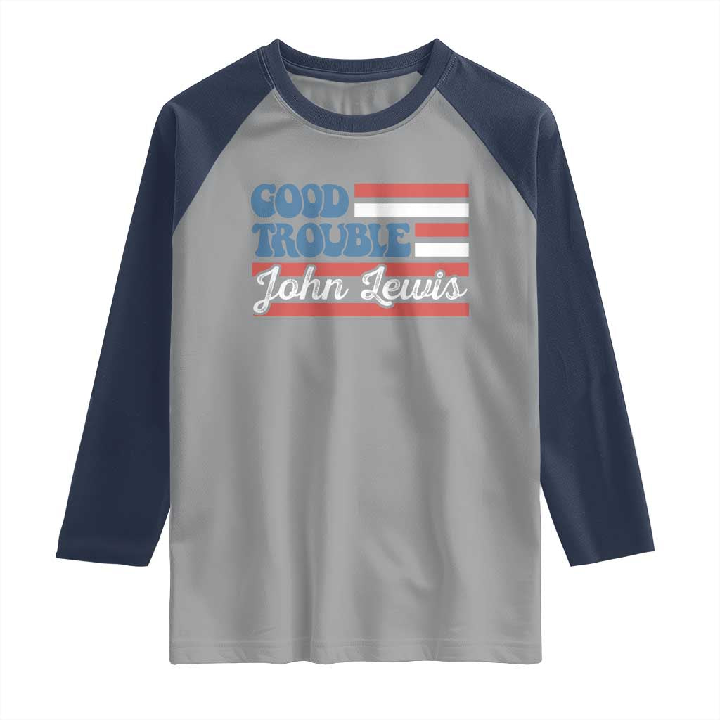 Funny John Lewis Good Trouble Raglan Shirt Vintage American Flag - Wonder Print Shop