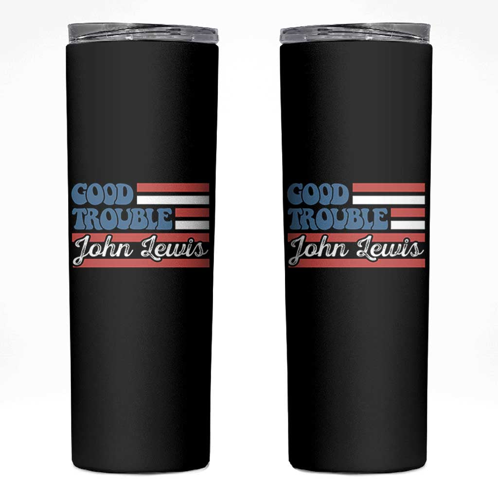Funny John Lewis Good Trouble Skinny Tumbler Vintage American Flag - Wonder Print Shop