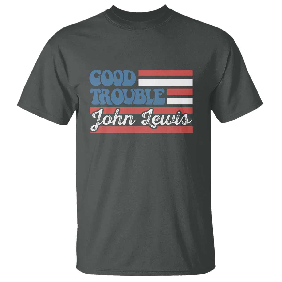 Funny John Lewis Good Trouble T Shirt Vintage American Flag - Wonder Print Shop