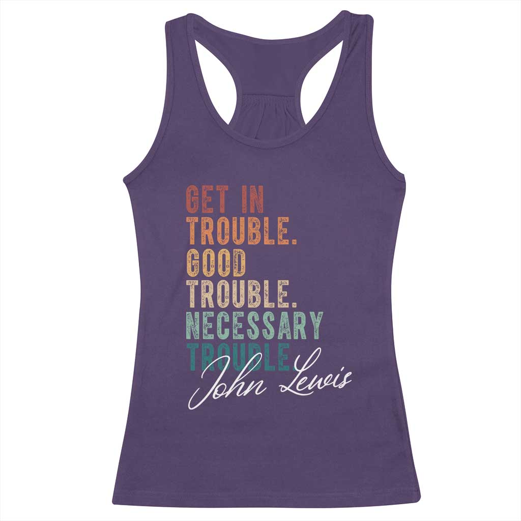 John Lewis Racerback Tank Top Get In Trouble Good Necessary Trouble Social Justice - Wonder Print Shop
