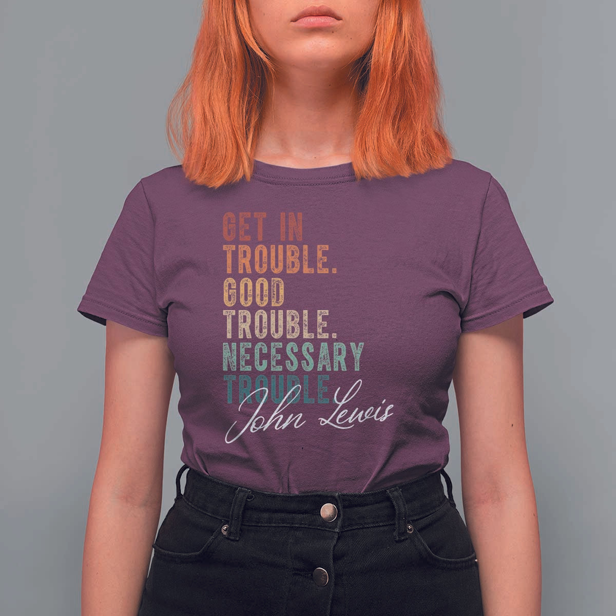 John Lewis T Shirt For Women Get In Trouble Good Necessary Trouble Social Justice - Wonder Print Shop