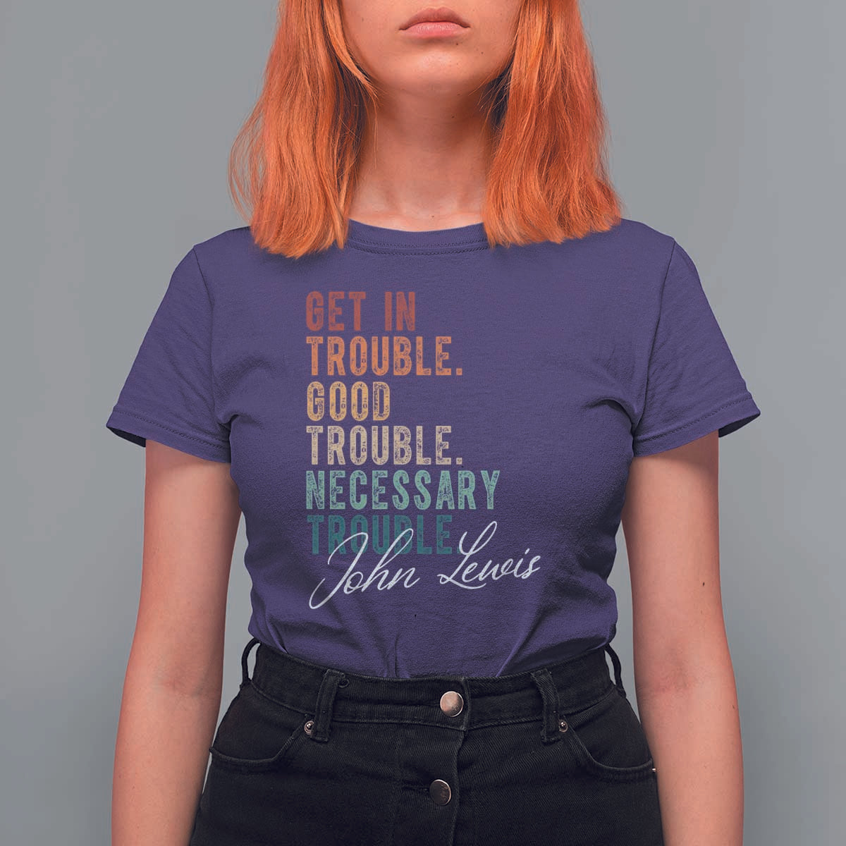 John Lewis T Shirt For Women Get In Trouble Good Necessary Trouble Social Justice - Wonder Print Shop