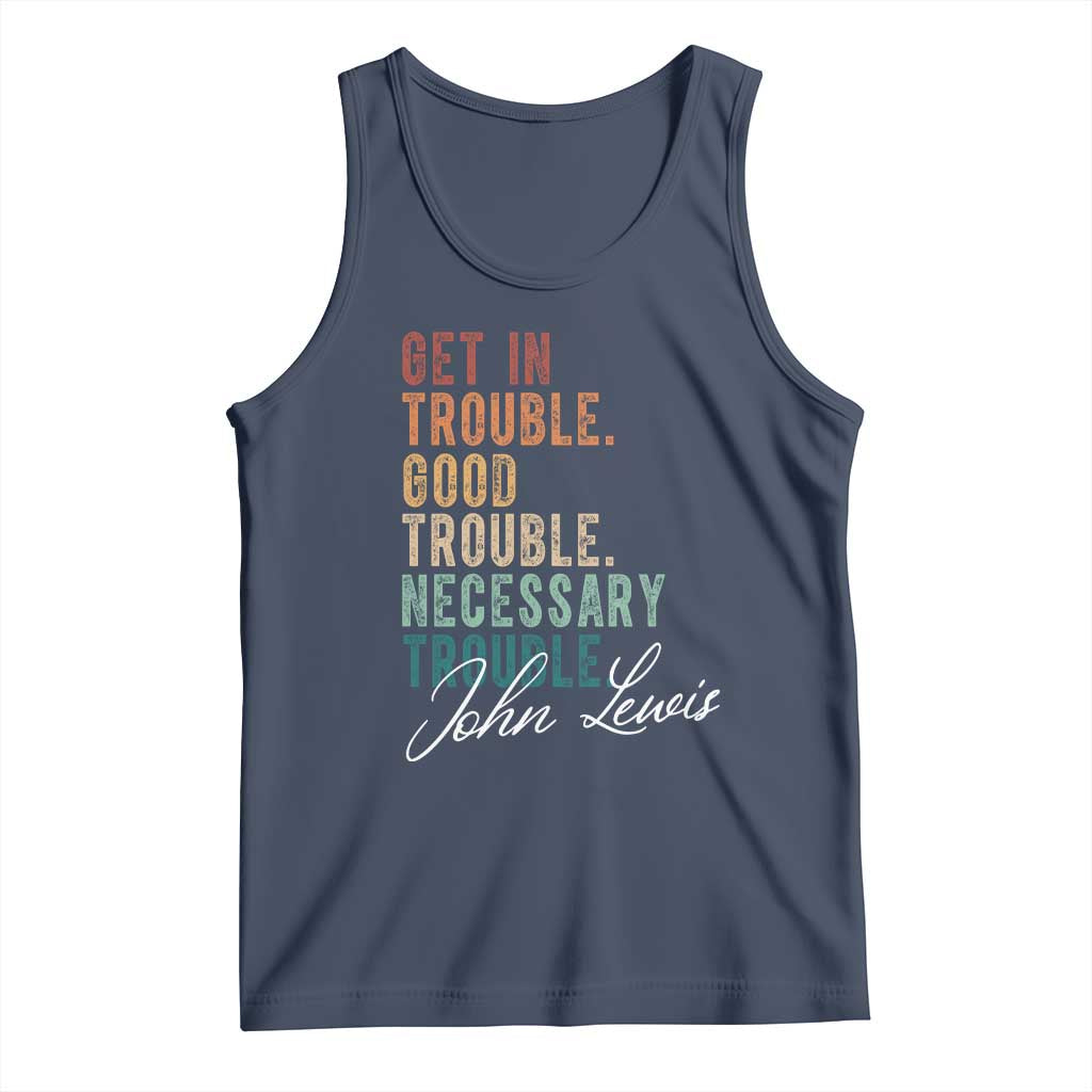 John Lewis Tank Top Get In Trouble Good Necessary Trouble Social Justice - Wonder Print Shop