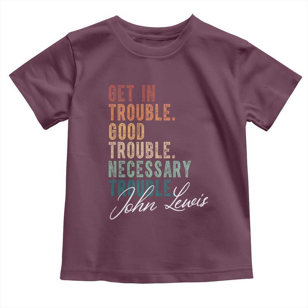John Lewis Toddler T Shirt Get In Trouble Good Necessary Trouble Social Justice - Wonder Print Shop