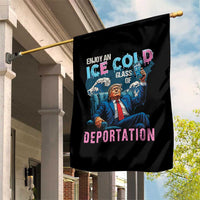 Funny Enjoy An Ice Cold Glass Of Deportation Garden Flag American Flag - Wonder Print Shop
