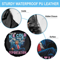 Funny Enjoy An Ice Cold Glass Of Deportation Spare Tire Cover American Flag - Wonder Print Shop