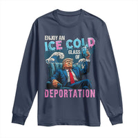 Funny Enjoy An Ice Cold Glass Of Deportation Long Sleeve Shirt American Flag - Wonder Print Shop