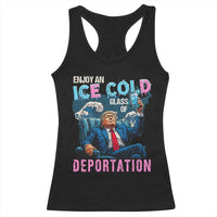 Funny Enjoy An Ice Cold Glass Of Deportation Racerback Tank Top American Flag - Wonder Print Shop