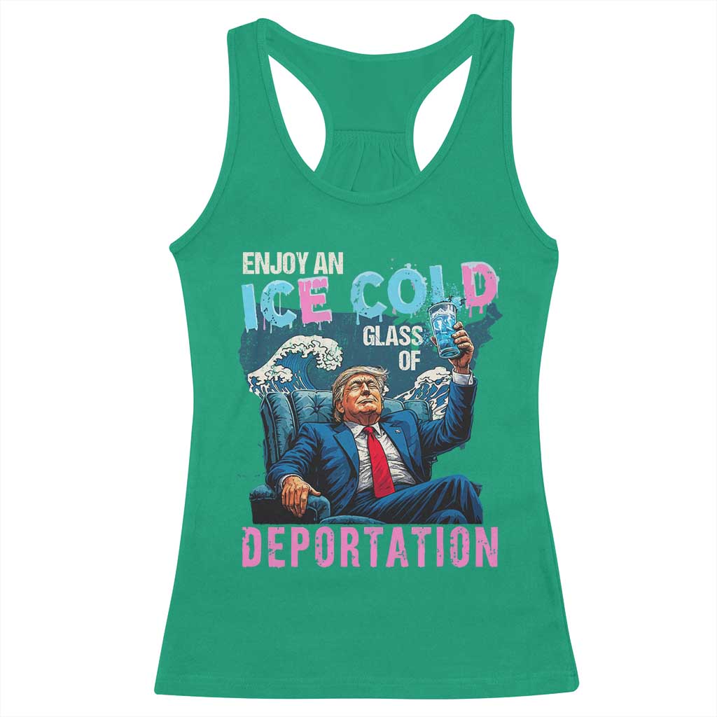 Funny Enjoy An Ice Cold Glass Of Deportation Racerback Tank Top American Flag - Wonder Print Shop