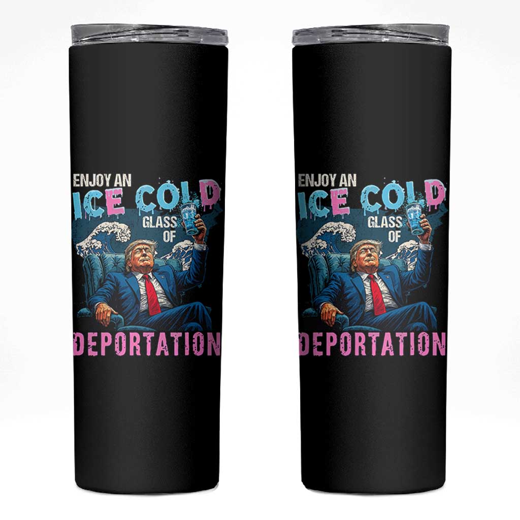 Funny Enjoy An Ice Cold Glass Of Deportation Skinny Tumbler American Flag - Wonder Print Shop