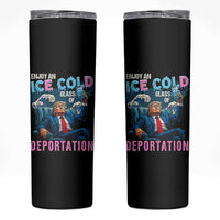 Funny Enjoy An Ice Cold Glass Of Deportation Skinny Tumbler American Flag - Wonder Print Shop