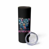 Funny Enjoy An Ice Cold Glass Of Deportation Skinny Tumbler American Flag - Wonder Print Shop