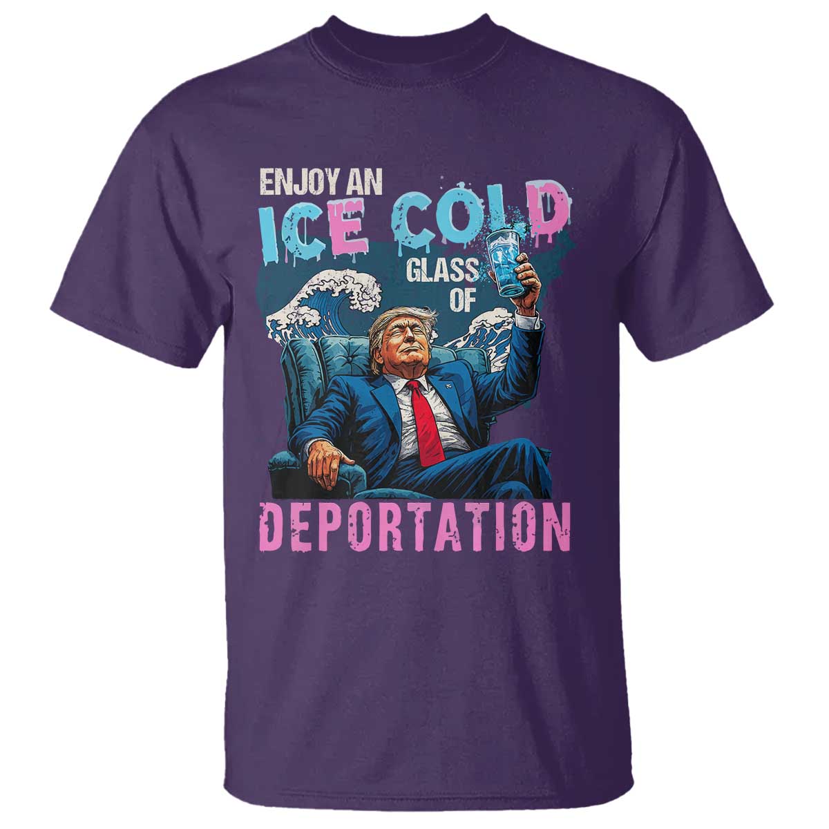 Funny Enjoy An Ice Cold Glass Of Deportation T Shirt American Flag - Wonder Print Shop
