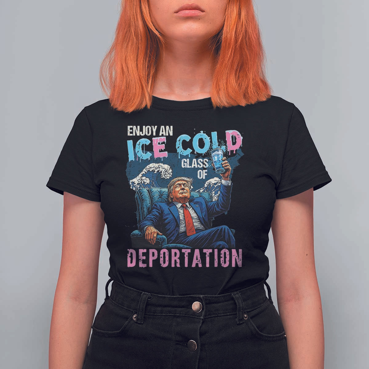 Funny Enjoy An Ice Cold Glass Of Deportation T Shirt For Women American Flag - Wonder Print Shop