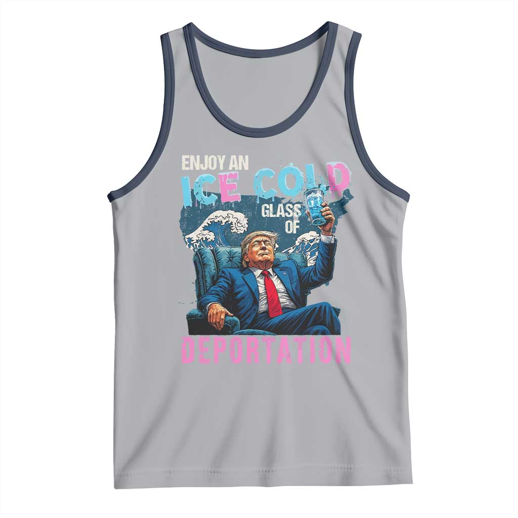 Funny Enjoy An Ice Cold Glass Of Deportation Tank Top American Flag - Wonder Print Shop