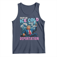 Funny Enjoy An Ice Cold Glass Of Deportation Tank Top American Flag - Wonder Print Shop