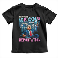 Funny Enjoy An Ice Cold Glass Of Deportation Toddler T Shirt American Flag - Wonder Print Shop