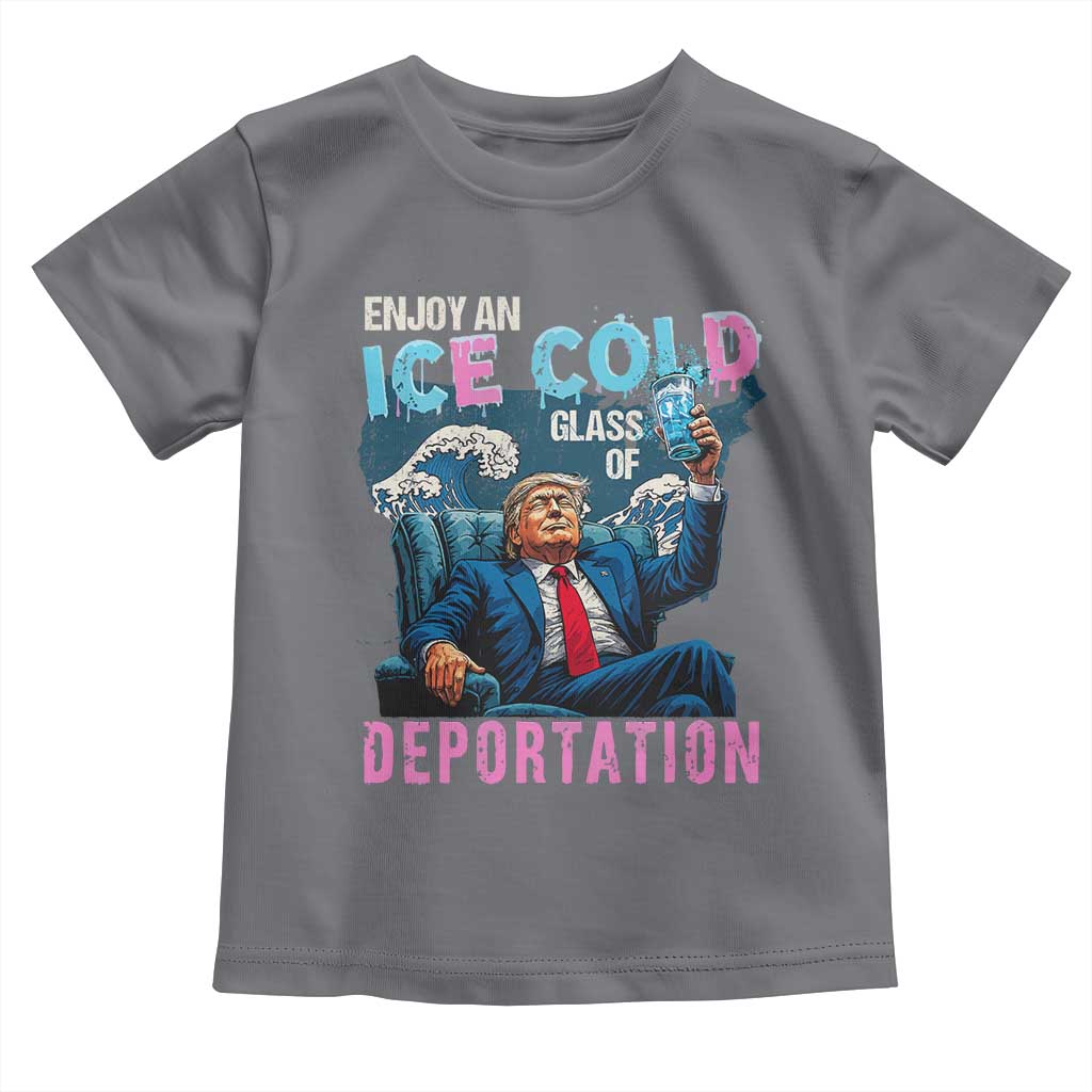 Funny Enjoy An Ice Cold Glass Of Deportation Toddler T Shirt American Flag - Wonder Print Shop