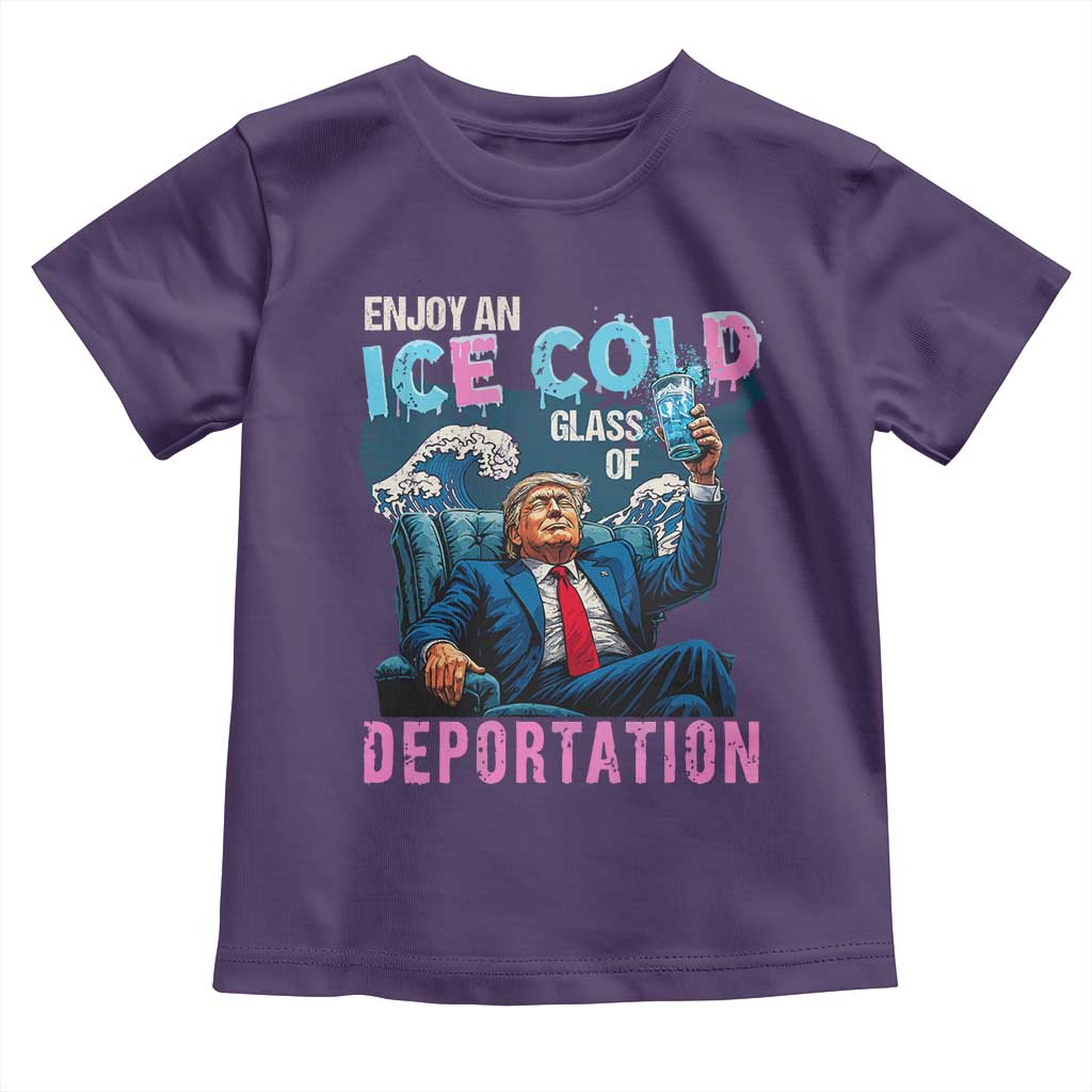 Funny Enjoy An Ice Cold Glass Of Deportation Toddler T Shirt American Flag - Wonder Print Shop