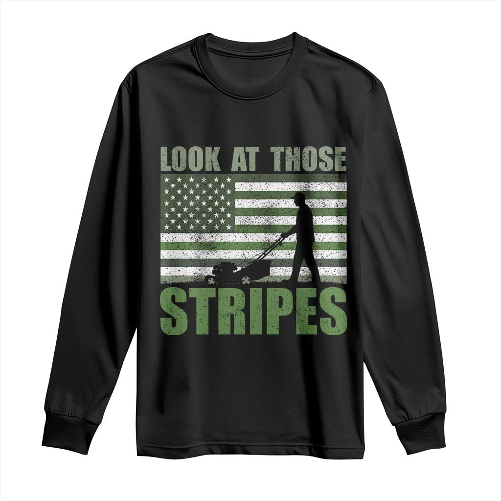 Funny Gardening Lawn Mower Long Sleeve Shirt Look At Those Stripes American Flag - Wonder Print Shop
