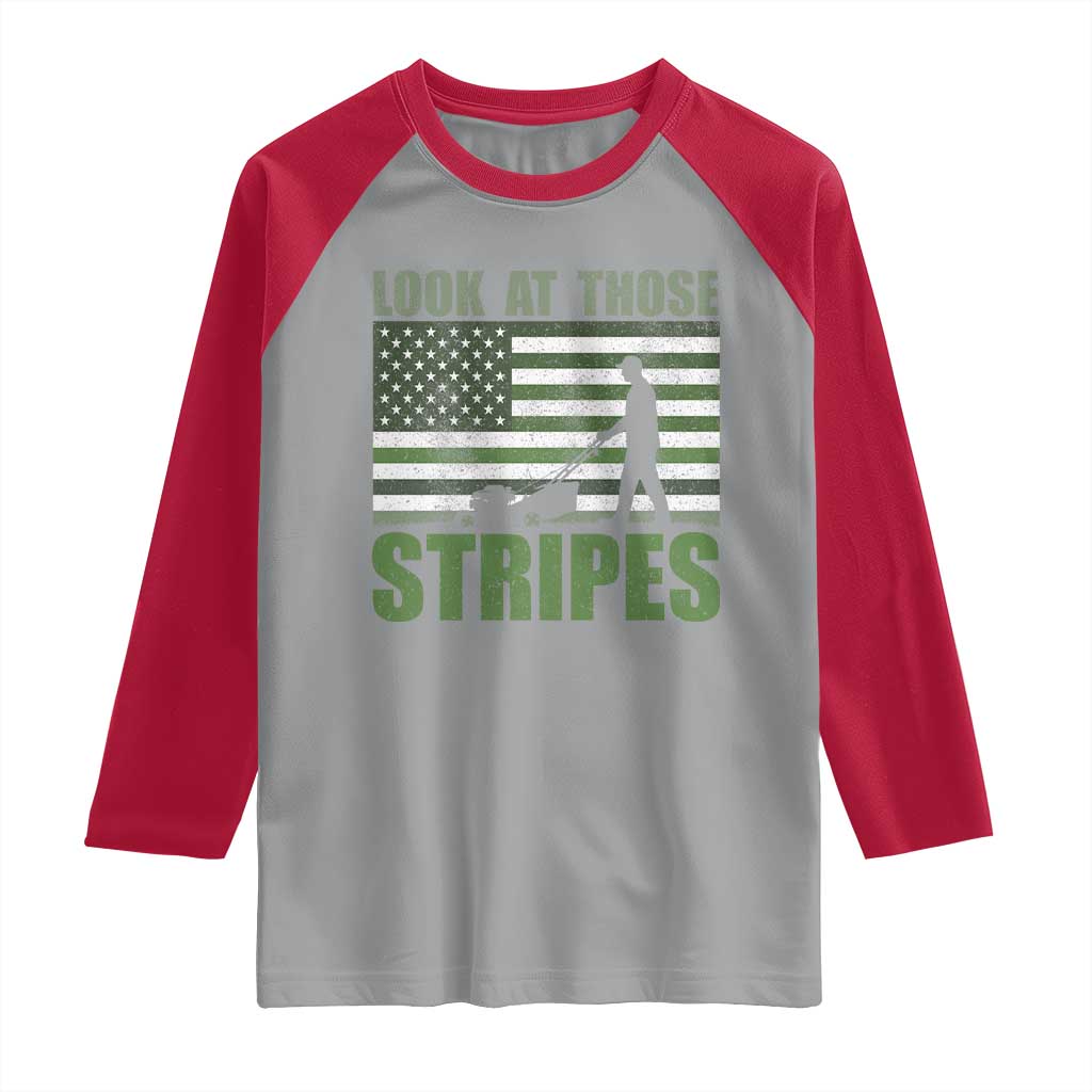 Funny Gardening Lawn Mower Raglan Shirt Look At Those Stripes American Flag - Wonder Print Shop