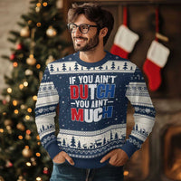 Funny Netherlands Ugly Christmas Sweater If You Ain't Dutch You Ain't Much Holland Pride