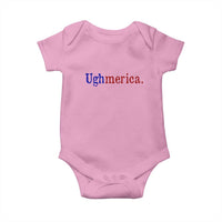 Ughmerica Liberal 4th of July Political Independence Day Baby Onesie
