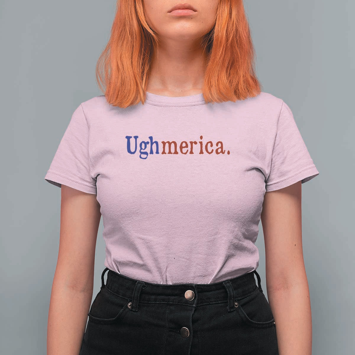 Ughmerica Liberal 4th of July Political Independence Day T Shirt For Women