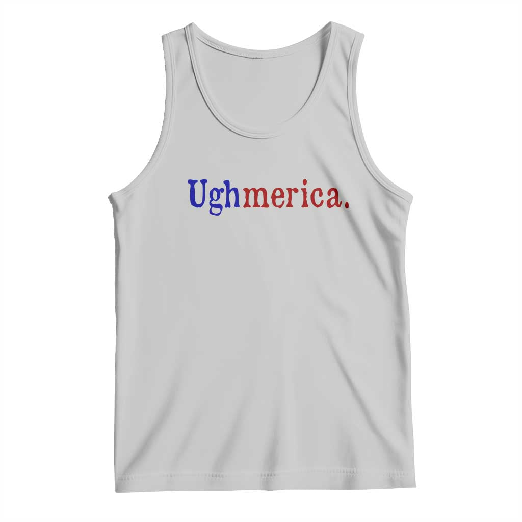 Ughmerica Liberal 4th of July Political Independence Day Tank Top