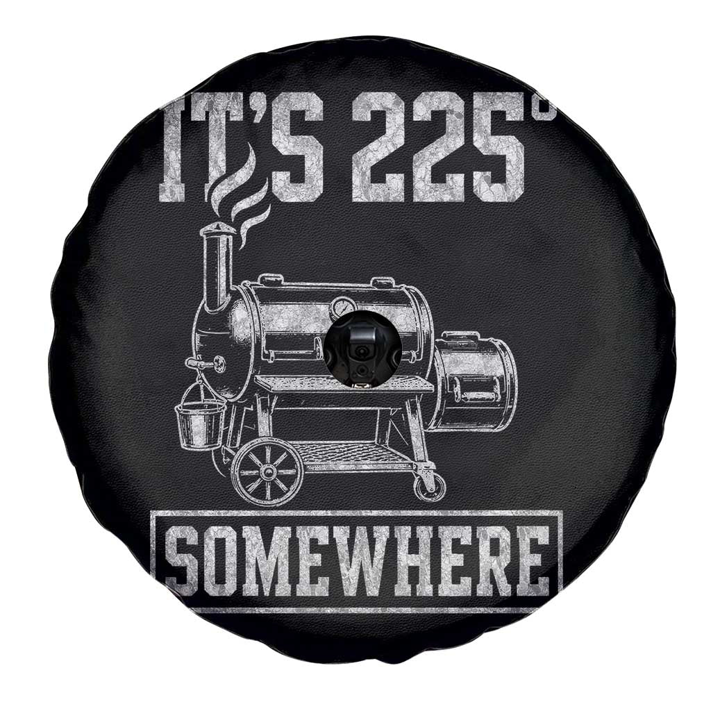 It Is 225 Somewhere Funny BBQ Smoker Grill Spare Tire Cover