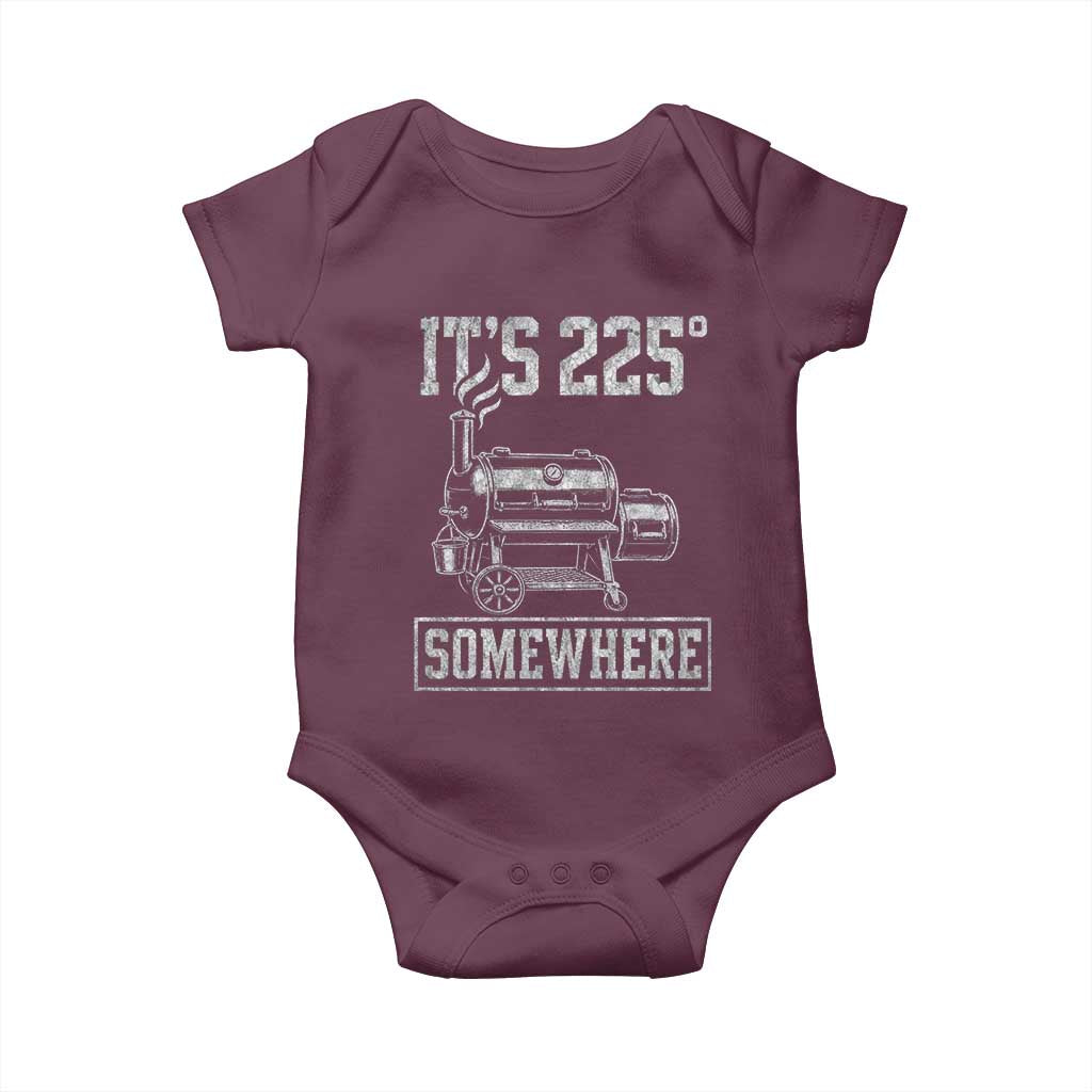 It Is 225 Somewhere Funny BBQ Smoker Grill Baby Onesie