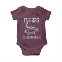 It Is 225 Somewhere Funny BBQ Smoker Grill Baby Onesie
