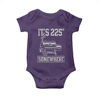 It Is 225 Somewhere Funny BBQ Smoker Grill Baby Onesie